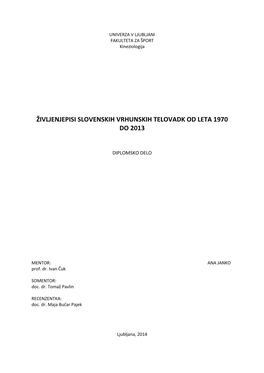 Življenjepisi Slovenskih Vrhunskih Telovadk Od Leta 1970 Do 2013