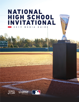 National High School Invitational 2019 Media Guide