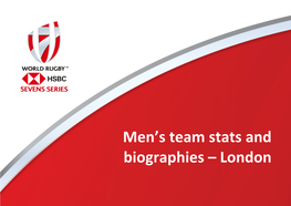 Men's Team Stats and Biographies – London