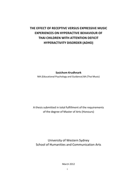 The Effect of Receptive Versus Expressive Music Experiences on Hyperactive Behaviour of Thai Children with Attention Deficit Hyperactivity Disorder (Adhd)