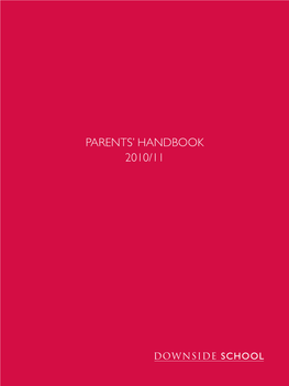 Downside School Parents Handbook for 2010-11