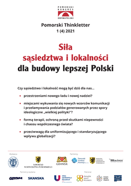 Siła Sąsiedztwa I Lokalności Dla Budowy Lepszej Polski