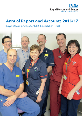 Annual Report and Accounts 2016/17 Royal Devon and Exeter NHS Foundation Trust