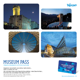 Museum Pass Trento Rovereto Città Di Culture