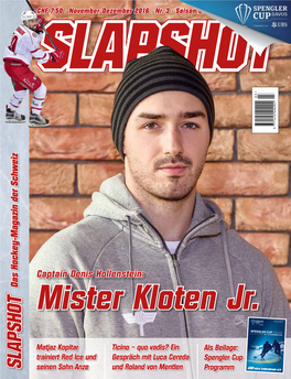 Captain Denis Hollenstein: Das Hockey-Magazin Der Schweiz