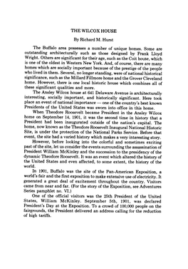 THE WILCOX HOUSE the Buffalo Area Possesses a Number of Unique