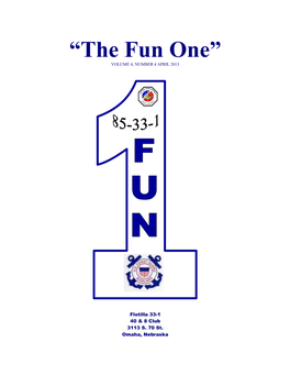 “The Fun One” VOLUME 4, NUMBER 4 APRIL 2013