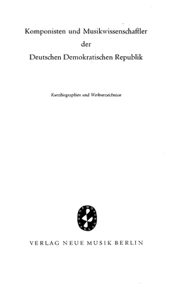 Komponisten Und Musikwissenschaftler Der Deutschen Demokratischen Republik