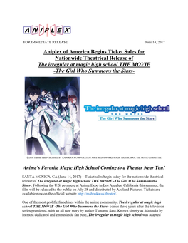 Aniplex of America Begins Ticket Sales for Nationwide Theatrical Release of the Irregular at Magic High School the MOVIE -The Girl Who Summons the Stars