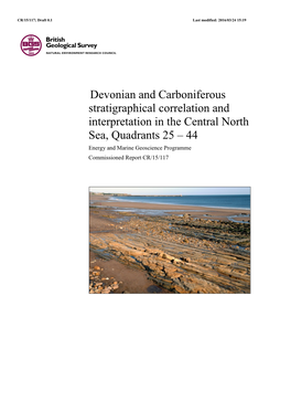 Devonian and Carboniferous Stratigraphical Correlation and Interpretation in the Central North Sea, Quadrants 25 – 44