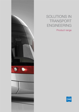 SOLUTIONS in TRANSPORT ENGINEERING Product Range Drives for High-Floor Light Rail Vehicles Series DKCBZ, Air Cooled, Surface Cooling, IP 55