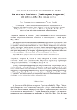 The Identity of Postia Lowei (Basidiomycota, Polyporales) and Notes on Related Or Similar Species