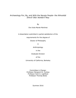 Archaeology For, By, and with the Navajo People- the Nihookáá Dine’É’ Bila’ Ashdla’Ii Way