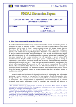 COVERT ACTION and ITS NECESSITY in 21 CENTURY COUNTER-TERRORISM AUTHOR:1 GUSTAVO DÍAZ UNISCI KAROV MORAVE 1. the Shortcomings O