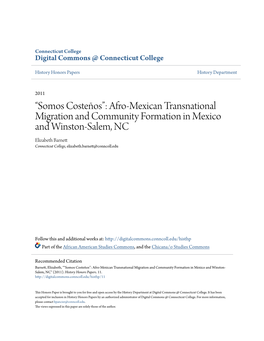Afro-Mexican Transnational Migration and Community Formation in Mexico and Winston-Salem, NC Elizabeth Barnett Connecticut College, Elizabeth.Barnett@Conncoll.Edu