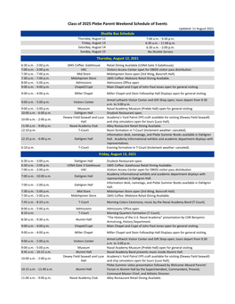 Plebe Parent Weekend Schedule of Events Updated: 11 August 2021 Shuttle Bus Schedule Thursday, August 12 7:00 A.M