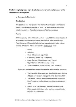 The Following List Gives a More Detailed Overview of Territorial Changes to the German Reich During WWII: A) Incorporated Terri