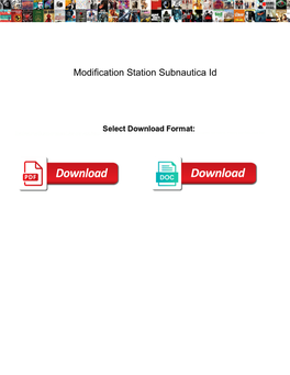 Modification Station Subnautica Id