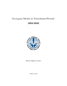 Georgian Media in Transitional Period