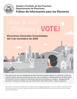 ¡Alce La Voz! ¡Decídase Y VOTE! Elecciones Generales Consolidadas Del 3 De Noviembre De 2020