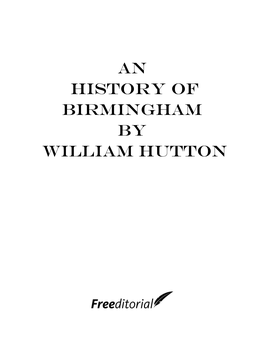 An History of Birmingham by William Hutton