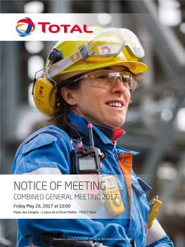 NOTICE of MEETING COMBINED GENERAL MEETING 2017 Friday May 26, 2017 at 10:00 Palais Des Congrès – 2 Place De La Porte Maillot – 75017 Paris