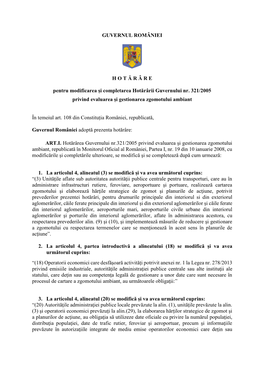 GUVERNUL ROMÂNIEI H O T Ă R Â R E Pentru Modificarea Și Completarea Hotărârii Guvernului Nr. 321/2005 Privind Evaluarea