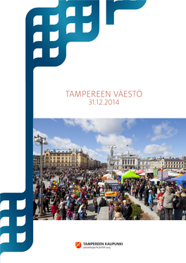 Tampereen Väestö 31.12.2014