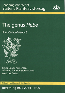 The Genus Hebe a Botanical Report