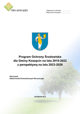 Program Ochrony Środowiska Dla Gminy Koszęcin Na Lata 2019-2022 Z Perspektywą Na Lata 2023-2026