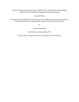 Chemical Weathering and Mineralogy of Mcmurdo Dry Valley Streams: Examining the Controls of Current and Future Ephemeral Stream Geochemistry