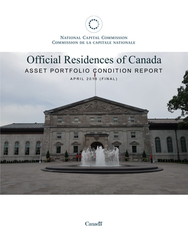 Official Residences of Canada ASSET PORTFOLIO CONDITION REPORT APRIL 2018 (FINAL)