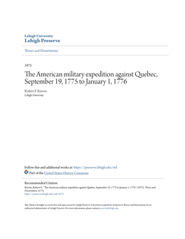 The American Military Expedition Against Quebec, September 19, 1775 to January 1, 1776 Robert F