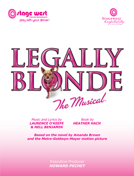 LEGALLY BLONDE 1 Based on the Novel by Amanda Brown and the Metro-Goldwyn-Mayer Motion Picture