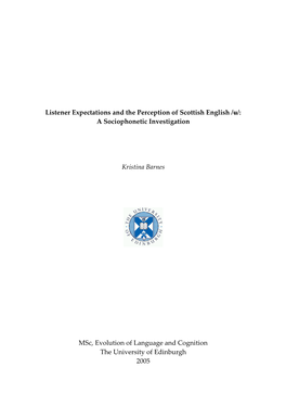 Listener Expectations and the Perception of Scottish English /U/: a Sociophonetic Investigation