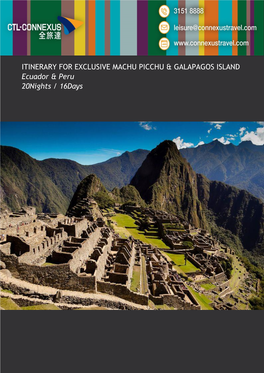 Itinerary for Exclusive Machu Picchu & Galapagos