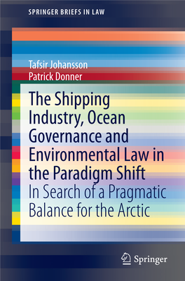 The Shipping Industry, Ocean Governance and Environmental
