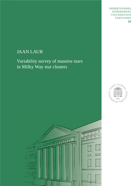 JAAN LAUR Variability Survey of Massive Stars in Milky Way Star Clusters