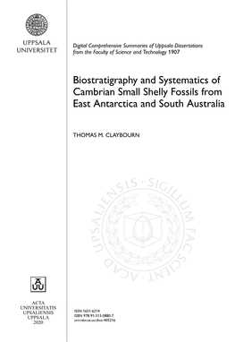 Biostratigraphy and Systematics of Cambrian Small Shelly Fossils from East Antarctica and South Australia