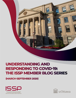 Understanding and Responding to Covid-19: the Issp Member Blog Series