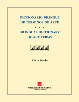 BVCM001160 Diccionario Bilingüe De Términos De Arte. Bilingual Dictionary of Art Terms
