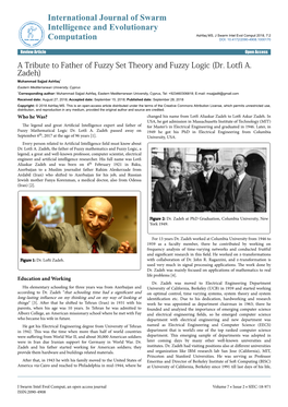 A Tribute to Father of Fuzzy Set Theory and Fuzzy Logic (Dr. Lotfi A