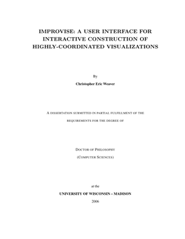 Improvise: a User Interface for Interactive Construction of Highly-Coordinated Visualizations