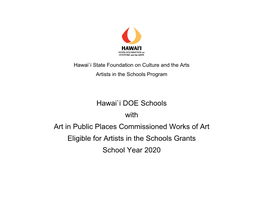 Hawai`I State Foundation on Culture and the Arts Artists in the Schools Program