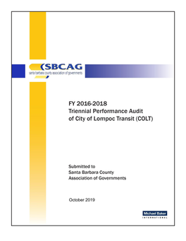 City of Lompoc Transit (City, COLT) Covering the Most Recent Triennial Period, Fiscal Years 2015–2016 Through 2017–2018