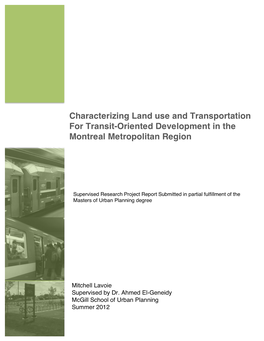 Characterizing Land Use and Transportation for Transit-Oriented Development in the Montreal Metropolitan Region !