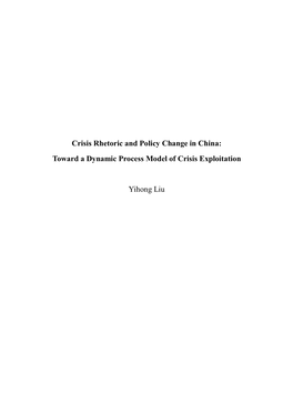Toward a Dynamic Process Model of Crisis Exploitation Yihong