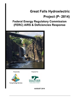 Great Falls Hydroelectric Project (P- 2814) Federal Energy Regulatory Commission (FERC) AIRS & Deficiencies Response