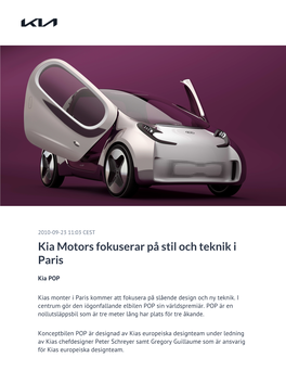 Kia Motors Fokuserar På Stil Och Teknik I Paris