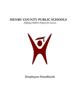 HENRY COUNTY PUBLIC SCHOOLS Helping Children Prepare for Success